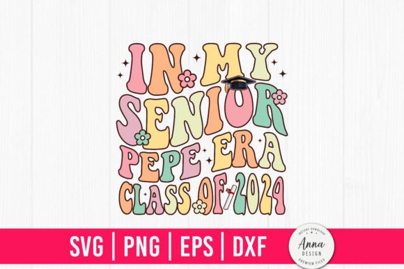 A Design Asset Review of In My Senior Pepe Era Class of 2024 Graphics