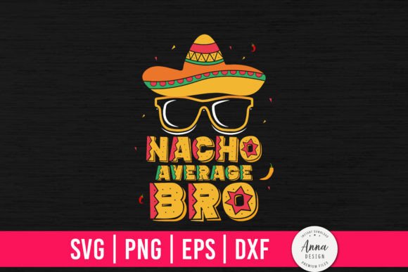 Nacho Average Bro: A Playful Graphic for Snack-Friendly Products