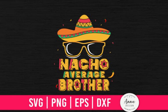 Nacho Average Brother: A Graphic Designer’s Review for Print Templates & Graphics